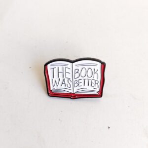 The Book Was Better Pin Badge sold by Sweilems in Amman
